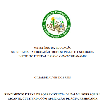 Rendimento e taxa de sobrevivência da palma forrageira gigante, cultivada com aplicação de água residuária